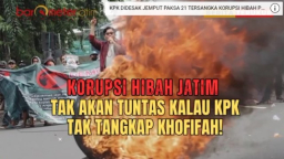 VIDEO Demo di Grahadi: Korupsi Hibah Jatim Tak Akan Tuntas kalau KPK Tak Tangkap Khofifah!