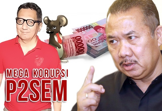 Tanpa Kompromi, Awal 2018 Megakorupsi P2SEM Dibuka Lagi